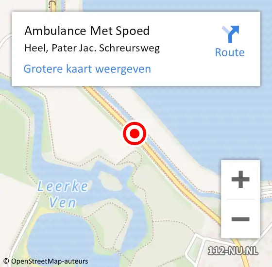 Locatie op kaart van de 112 melding: Ambulance Met Spoed Naar Heel, Pater Jac. Schreursweg op 3 februari 2019 21:57