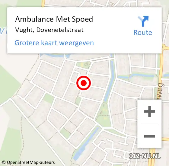 Locatie op kaart van de 112 melding: Ambulance Met Spoed Naar Vught, Dovenetelstraat op 22 februari 2019 02:34
