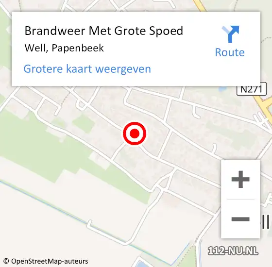 Locatie op kaart van de 112 melding: Brandweer Met Grote Spoed Naar Well, Papenbeek op 7 maart 2019 15:32