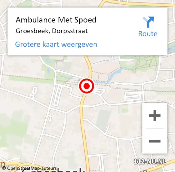 Locatie op kaart van de 112 melding: Ambulance Met Spoed Naar Groesbeek, Dorpsstraat op 10 maart 2019 00:20