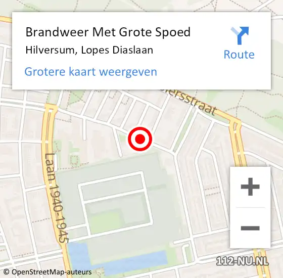 Locatie op kaart van de 112 melding: Brandweer Met Grote Spoed Naar Hilversum, Lopes Diaslaan op 18 april 2019 09:32