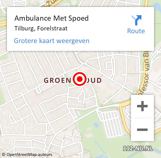Locatie op kaart van de 112 melding: Ambulance Met Spoed Naar Tilburg, Forelstraat op 18 april 2019 23:14