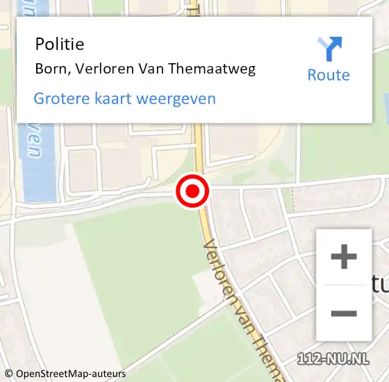 Locatie op kaart van de 112 melding: Politie Born, Verloren Van Themaatweg op 14 mei 2019 15:10