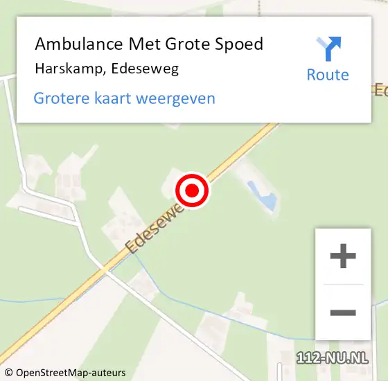 Locatie op kaart van de 112 melding: Ambulance Met Grote Spoed Naar Harskamp, Edeseweg op 25 mei 2019 23:42