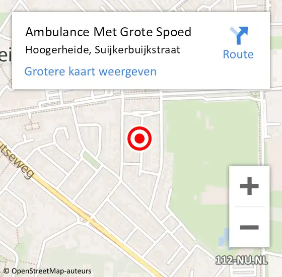 Locatie op kaart van de 112 melding: Ambulance Met Grote Spoed Naar Hoogerheide, Suijkerbuijkstraat op 10 juni 2019 11:02