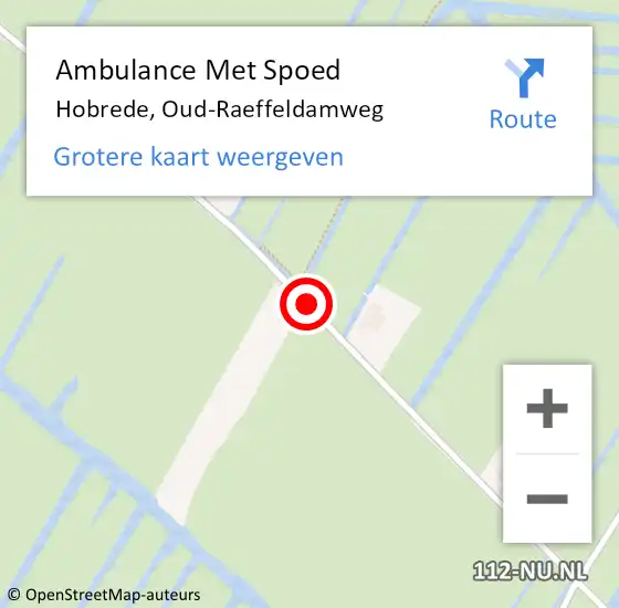 Locatie op kaart van de 112 melding: Ambulance Met Spoed Naar Hobrede, Oud-Raeffeldamweg op 20 juni 2019 07:19