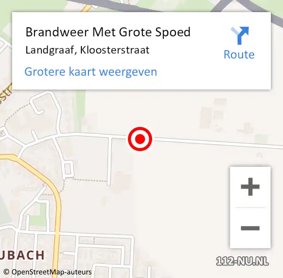 Locatie op kaart van de 112 melding: Brandweer Met Grote Spoed Naar Landgraaf, Kloosterstraat op 1 juli 2019 18:22