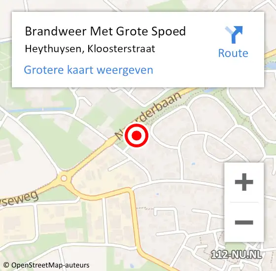 Locatie op kaart van de 112 melding: Brandweer Met Grote Spoed Naar Heythuysen, Kloosterstraat op 9 juli 2019 23:01