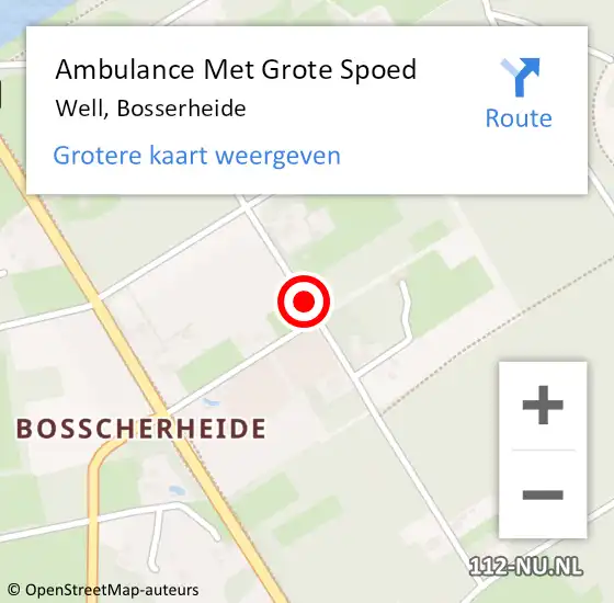 Locatie op kaart van de 112 melding: Ambulance Met Grote Spoed Naar Well, Bosserheide op 17 juli 2019 19:08