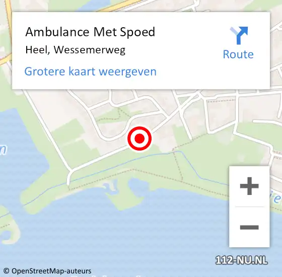 Locatie op kaart van de 112 melding: Ambulance Met Spoed Naar Heel, Wessemerweg op 2 augustus 2019 15:49