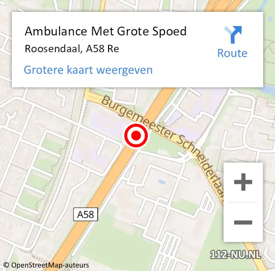 Locatie op kaart van de 112 melding: Ambulance Met Grote Spoed Naar Roosendaal, A58 Re op 5 augustus 2019 01:54
