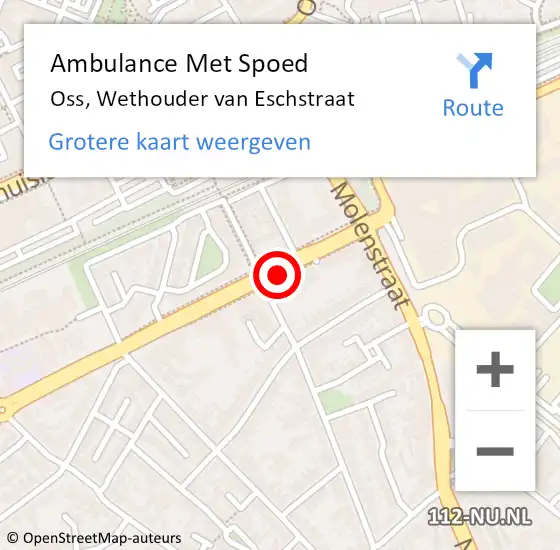 Locatie op kaart van de 112 melding: Ambulance Met Spoed Naar Oss, Wethouder van Eschstraat op 7 augustus 2019 02:03