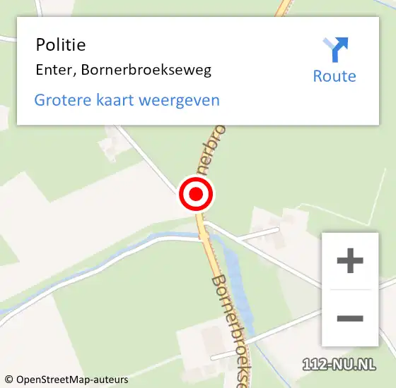 Locatie op kaart van de 112 melding: Politie Enter, Bornerbroekseweg op 8 augustus 2019 22:54