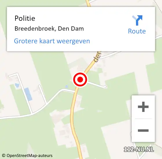 Locatie op kaart van de 112 melding: Politie Breedenbroek, Den Dam op 14 augustus 2019 19:56