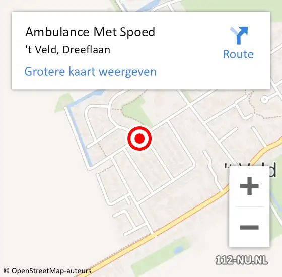 Locatie op kaart van de 112 melding: Ambulance Met Spoed Naar 't Veld, Dreeflaan op 22 augustus 2019 14:13