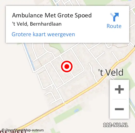 Locatie op kaart van de 112 melding: Ambulance Met Grote Spoed Naar 't Veld, Bernhardlaan op 29 augustus 2019 14:23