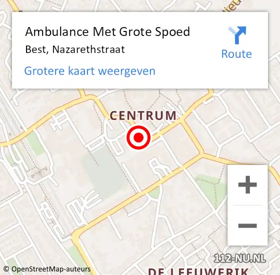 Locatie op kaart van de 112 melding: Ambulance Met Grote Spoed Naar Best, Nazarethstraat op 9 september 2019 08:40