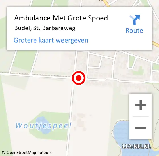 Locatie op kaart van de 112 melding: Ambulance Met Grote Spoed Naar Budel, St. Barbaraweg op 10 september 2019 15:05
