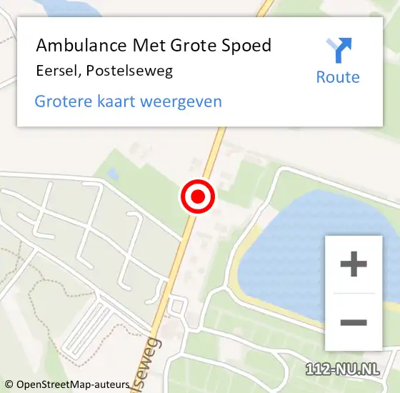 Locatie op kaart van de 112 melding: Ambulance Met Grote Spoed Naar Eersel, Postelseweg op 10 september 2019 23:48