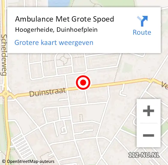 Locatie op kaart van de 112 melding: Ambulance Met Grote Spoed Naar Hoogerheide, Duinhoefplein op 17 september 2019 10:31