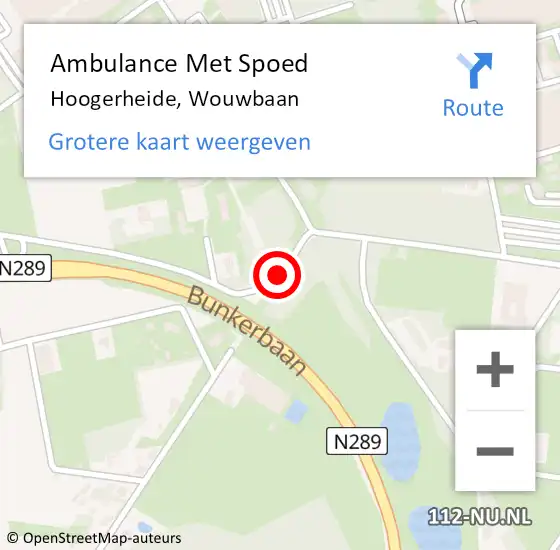 Locatie op kaart van de 112 melding: Ambulance Met Spoed Naar Hoogerheide, Wouwbaan op 7 oktober 2019 09:42
