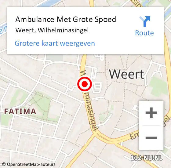 Locatie op kaart van de 112 melding: Ambulance Met Grote Spoed Naar Weert, Wilhelminasingel op 15 oktober 2019 18:14