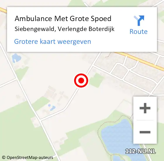 Locatie op kaart van de 112 melding: Ambulance Met Grote Spoed Naar Siebengewald, Verlengde Boterdijk op 17 november 2019 11:02