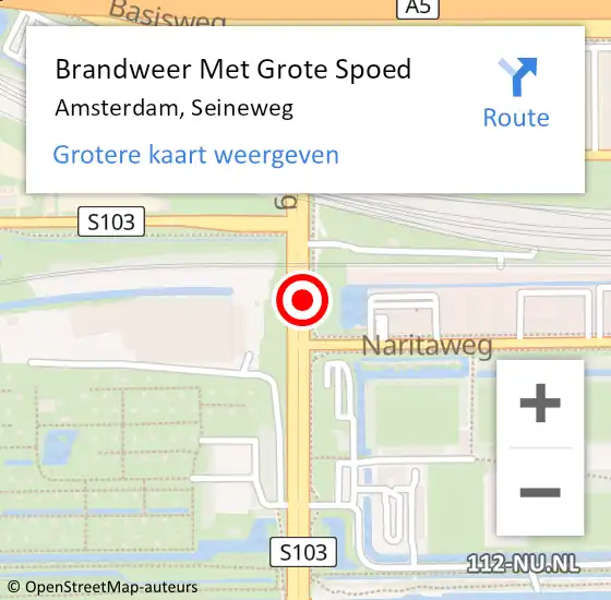 Locatie op kaart van de 112 melding: Brandweer Met Grote Spoed Naar Amsterdam, Seineweg op 21 november 2019 23:54