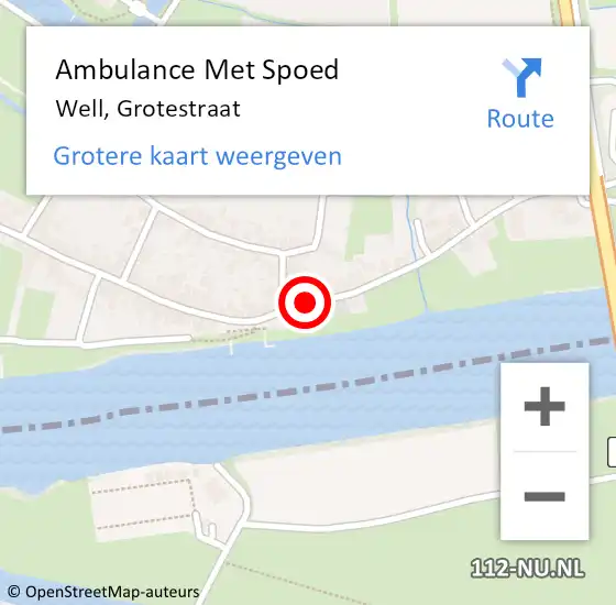 Locatie op kaart van de 112 melding: Ambulance Met Spoed Naar Well, Grotestraat op 2 december 2019 17:12