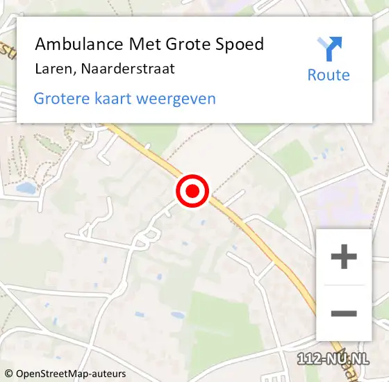 Locatie op kaart van de 112 melding: Ambulance Met Grote Spoed Naar Laren, Naarderstraat op 8 december 2019 20:50