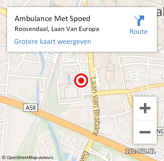 Locatie op kaart van de 112 melding: Ambulance Met Spoed Naar Roosendaal, Laan Van Europa op 3 januari 2020 11:42