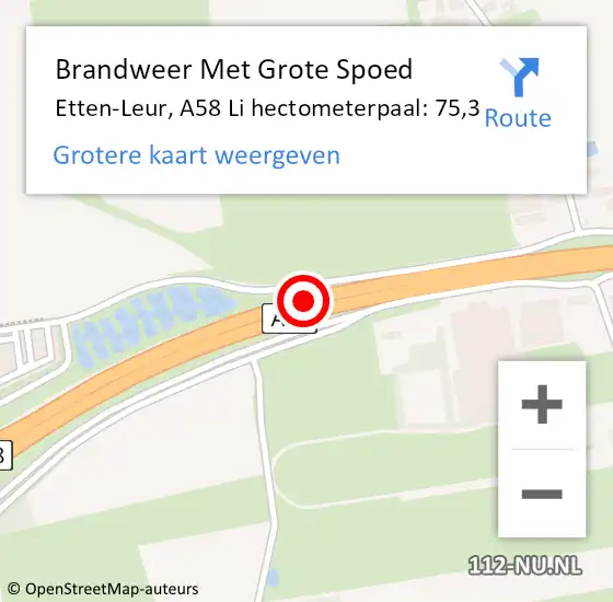Locatie op kaart van de 112 melding: Brandweer Met Grote Spoed Naar Etten-Leur, A58 Li hectometerpaal: 75,3 op 8 januari 2020 18:14