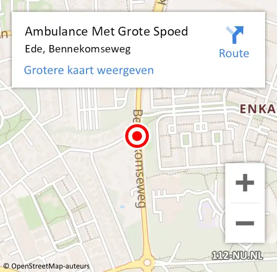 Locatie op kaart van de 112 melding: Ambulance Met Grote Spoed Naar Ede, Bennekomseweg op 14 januari 2020 10:34