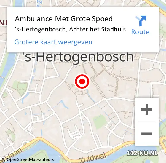 Locatie op kaart van de 112 melding: Ambulance Met Grote Spoed Naar 's-Hertogenbosch, Achter het Stadhuis op 15 januari 2020 14:13