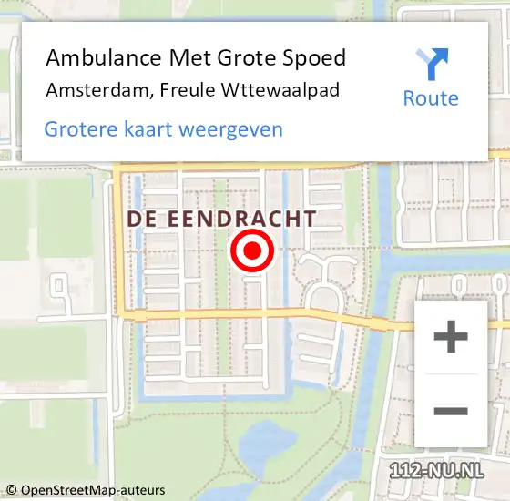 Locatie op kaart van de 112 melding: Ambulance Met Grote Spoed Naar Amsterdam, Freule Wttewaalpad op 26 februari 2020 18:45
