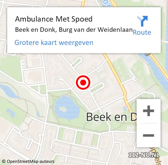 Locatie op kaart van de 112 melding: Ambulance Met Spoed Naar Beek en Donk, Burg van der Weidenlaan op 27 maart 2020 11:37