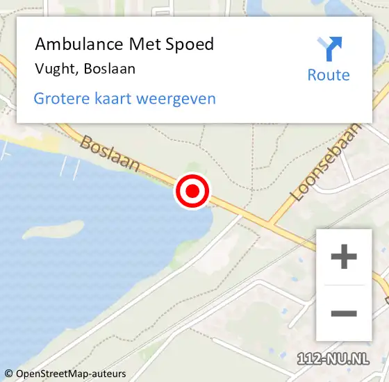 Locatie op kaart van de 112 melding: Ambulance Met Spoed Naar Vught, Boslaan op 9 mei 2020 19:37