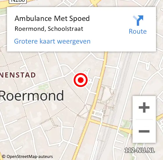 Locatie op kaart van de 112 melding: Ambulance Met Spoed Naar Roermond, Schoolstraat op 10 mei 2020 14:15