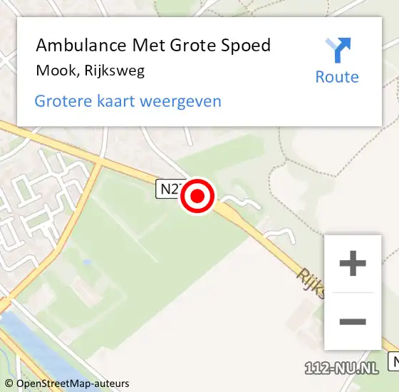 Locatie op kaart van de 112 melding: Ambulance Met Grote Spoed Naar Mook, Rijksweg op 21 mei 2020 18:38