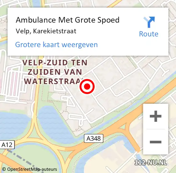 Locatie op kaart van de 112 melding: Ambulance Met Grote Spoed Naar Velp, Karekietstraat op 24 mei 2020 23:21