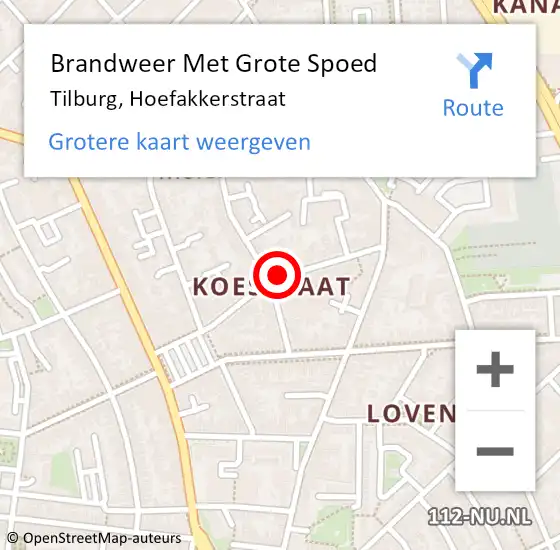 Locatie op kaart van de 112 melding: Brandweer Met Grote Spoed Naar Tilburg, Hoefakkerstraat op 25 mei 2020 02:57