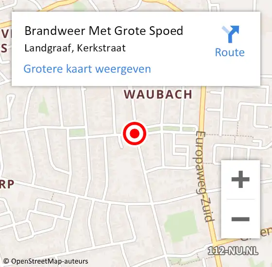 Locatie op kaart van de 112 melding: Brandweer Met Grote Spoed Naar Landgraaf, Kerkstraat op 31 mei 2020 19:41