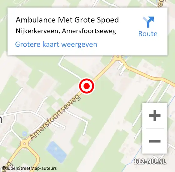 Locatie op kaart van de 112 melding: Ambulance Met Grote Spoed Naar Nijkerkerveen, Amersfoortseweg op 8 juni 2020 15:07