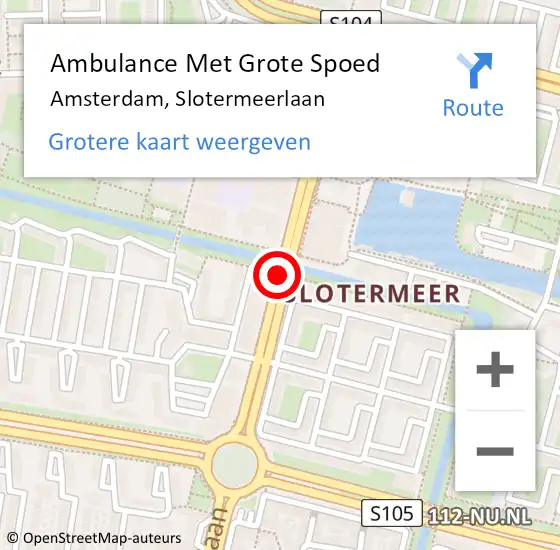 Locatie op kaart van de 112 melding: Ambulance Met Grote Spoed Naar Amsterdam, Slotermeerlaan op 23 juni 2020 17:19
