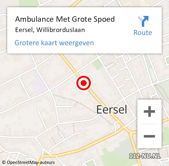 Locatie op kaart van de 112 melding: Ambulance Met Grote Spoed Naar Eersel, Willibrorduslaan op 6 juli 2020 04:21