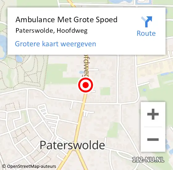 Locatie op kaart van de 112 melding: Ambulance Met Grote Spoed Naar Paterswolde, Hoofdweg op 8 juli 2020 04:22
