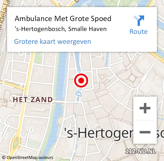 Locatie op kaart van de 112 melding: Ambulance Met Grote Spoed Naar 's-Hertogenbosch, Smalle Haven op 23 juli 2020 06:17