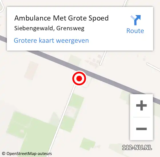 Locatie op kaart van de 112 melding: Ambulance Met Grote Spoed Naar Siebengewald, Grensweg op 14 mei 2014 00:01