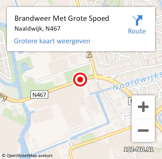 Locatie op kaart van de 112 melding: Brandweer Met Grote Spoed Naar Naaldwijk, N467 op 9 augustus 2020 07:30