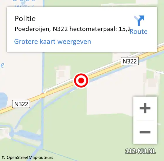 Locatie op kaart van de 112 melding: Politie Poederoijen, N322 hectometerpaal: 15,2 op 20 augustus 2020 17:02
